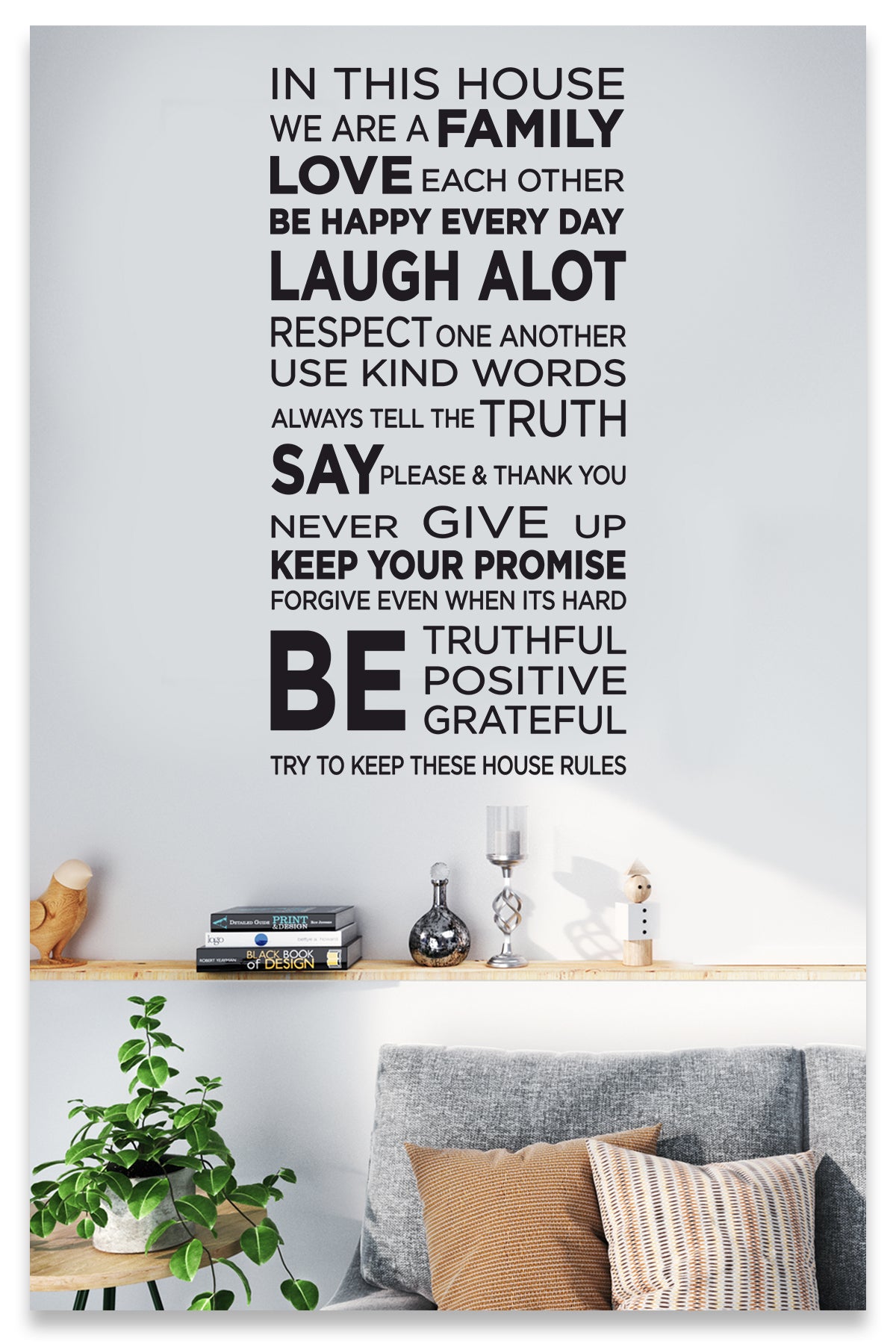 House Rules - Be Happy Everyday İn This House Dekoratif Duvar Sticker